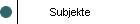 Subjekte