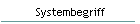 Systembegriff