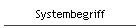 Systembegriff
